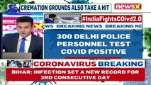 300 Delhi Police Personnel Test Covid Positive 15 Personnel Admitted To Hosp NewsX