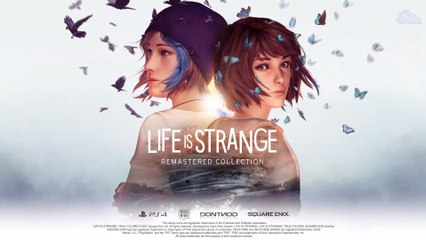 Life is Strange Remastered Collection - Announce Trailer PS4