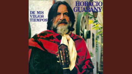 Horacio Guarany - Nostalgias Pasadas