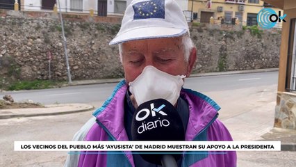 Los vecinos del pueblo más ‘Ayusista’ de Madrid muestran su apoyo a la presidenta