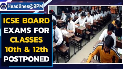 Descargar video: ICSE Board exams for classes 10th and 12th postponed amid surge in Covid-19 | Oneindia News