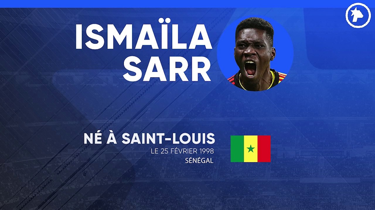 La fiche technique d'Ismaïla Sarr