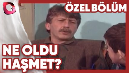 Ne Oldu Haşmet? - Kriz | Gerçek Kesit Özel Bölüm
