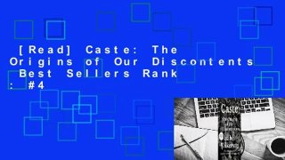 [Read] Caste: The Origins of Our Discontents  Best Sellers Rank : #4