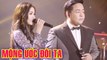 Mộng Ước Đôi Ta - Thúy Huyền v? Quang Lê  Song Ca Bolero Hay Nhất  Liveshow Huyền Ca