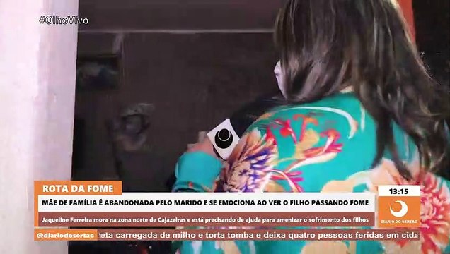 Mãe de família é abandonada pelo marido e se emociona ao ver filho passando fome