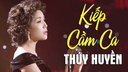Kiếp Cầm Ca - Thúy Huyền Vũ Điệu Tango Quyến Rũ  Có người ca kỹ khóc đời quạnh hiu