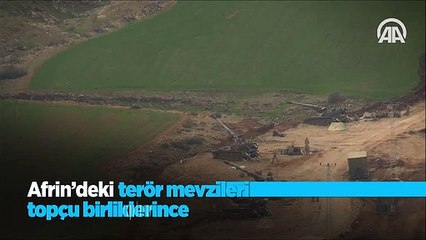 Afrin'deki terör yuvaları topçu birliklerince vuruluyor