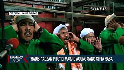 Cerita Dibalik 7 Muadzin Kumandangkan Azan di Masjid Agung Sang Cipta Rasa