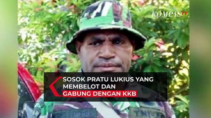 Télécharger la video: Pratu Lukius, Oknum TNI yang Membelot dan Gabung KKB saat Ditugaskan ke Intan Jaya