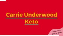 Carrie Underwood Keto - Weight Loss Pills, Benefits And Side Effects