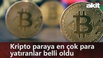 Kripto paraya en çok para yatıranlar belli oldu