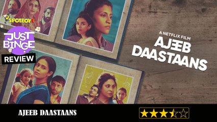 Ajeeb Daastaans REVIEW | Just Binge Reviews | SpotboyE
