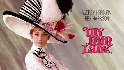 My Fair Lady 1964 Video Dailymotion