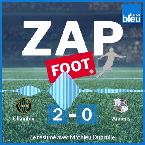 Chambly 2-0 Amiens