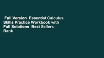 Full Version  Essential Calculus Skills Practice Workbook with Full Solutions  Best Sellers Rank