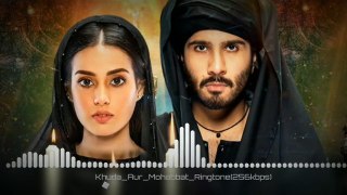 khuda aur Mohabbat ringtones silent full mobile ringtones|| MOBILE BEST RINGTONE|| RINGTONE||