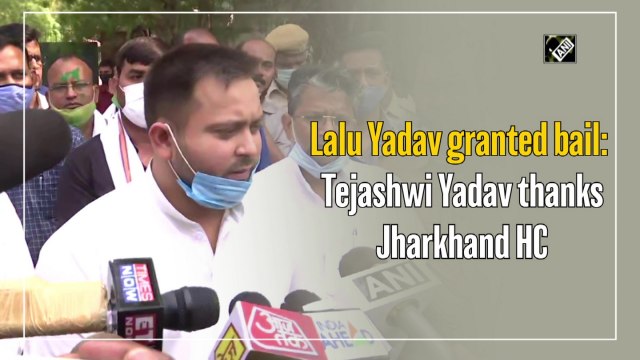 Lalu Yadav granted bail: Tejashwi Yadav thanks Jharkhand HC