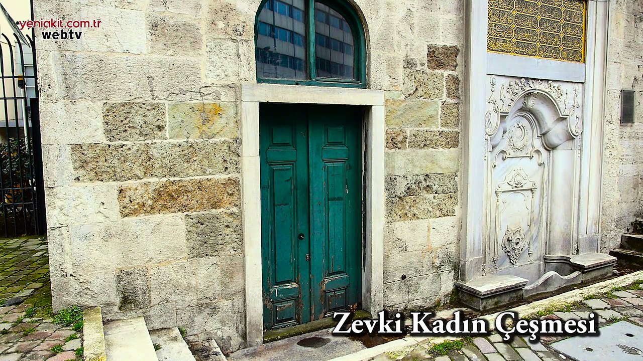 Osmanlı Mührü: 'Zevki Kadın Çeşmesi'