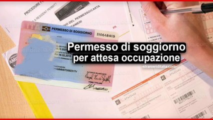 Permesso di soggiorno per attesa occupazione (2021)