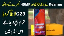 Realme nay bari Battery aur 48MP Camera kay sath C25 launch kar dia, tamaam features janiyeah is video mei