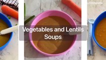 Vegetables & Lentils Soups | 7M , Toddlers Soup | Kids Healthy Soup | Baby Puree | Baby First Food