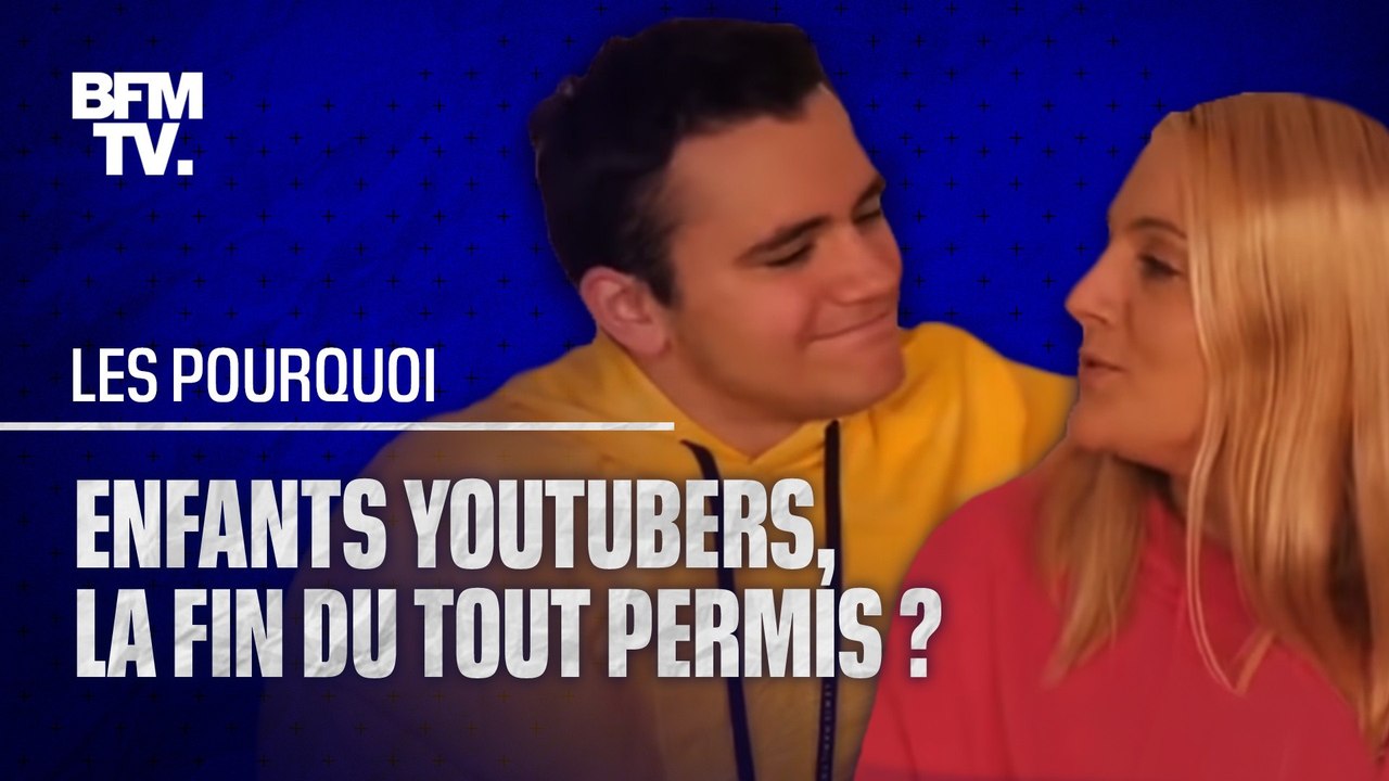Pour les enfants youtubers, est-ce bientôt la f...