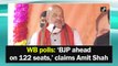 WB polls: ‘BJP ahead on 122 seats,’ claims Amit Shah