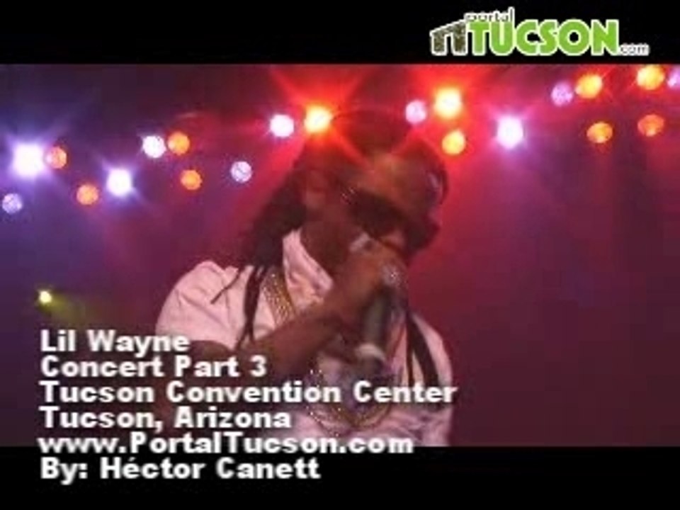 Weezy' - Live in Arizona Part 3