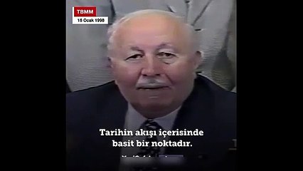 Refah Partisi'nin kapatılmasına Erbakan'ın verdiği tarihi cevap!