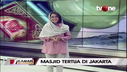Tahukan Kalian, Ternyata Ini Masjid Tertua di Jakarta!