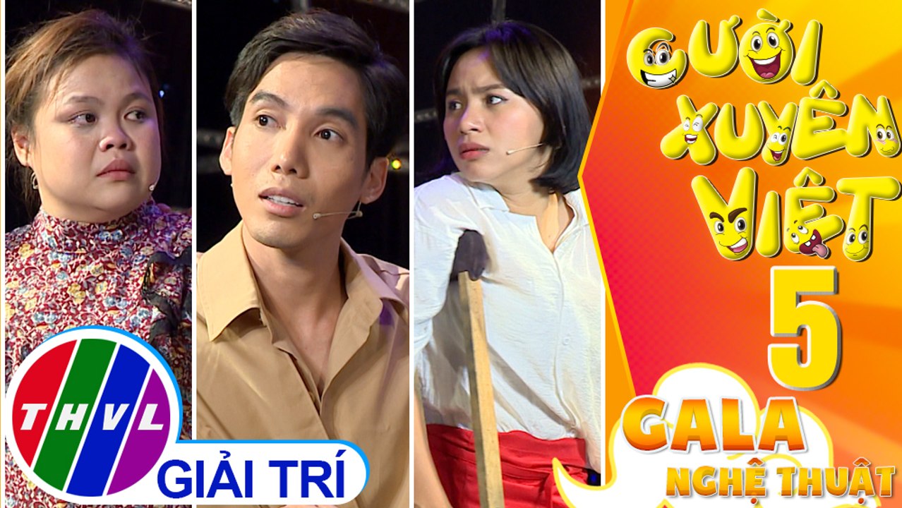 Gala nghệ thuật Cười xuyên Việt - Tập 5: Hài kịch Trà xanh đại chiến - Ngọc Phước, Ngọc Hoa, Quỳnh Hồ, Dương Thanh Vàng, Phước Lộc