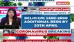 Delhi CM Visits Covid Facility At Commonwealth Games Village _ 500 Beds Setup _ NewsX