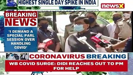 Sanjay Raut Demands Parliament Session On Covid Handling _ NewsX