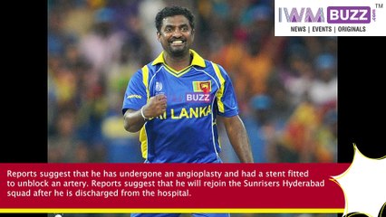 OMG SriLankan legend Muttiah Muralitharan hospitalized in Chennai for cardiac trea