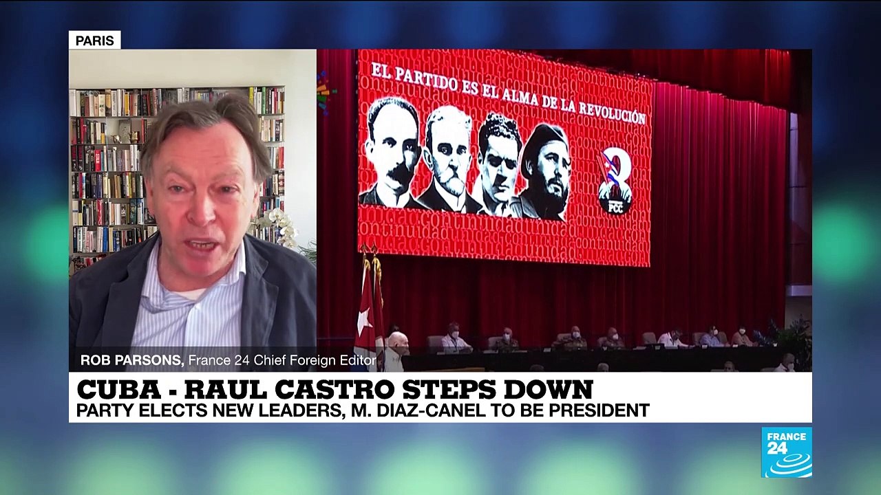 Cuba - Raul Castro steps down: Party elects new leaders, Diaz-Canel to be president