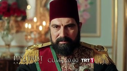 İşte Payitaht 'Abdülhamid'in yeni bölüm fragmanı