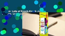 Lesen  Lots of Knock-Knock Jokes for Kids  Unbegrenzt