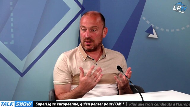Talk Show du 19/04, partie 2 : SuperLigue européenne, qu'en penser pour l'OM ?