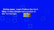 Online lesen  Learn Python the Hard Way: A Very Simple Introduction to the Terrifyingly
