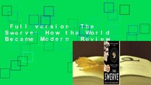 Full version  The Swerve: How the World Became Modern  Review