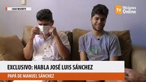 Exclusivo: Habla el  papá de Manuel