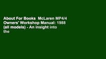 About For Books  McLaren MP4/4 Owners' Workshop Manual: 1988 (all models) - An insight into the