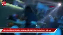 Lokantaya polis baskını