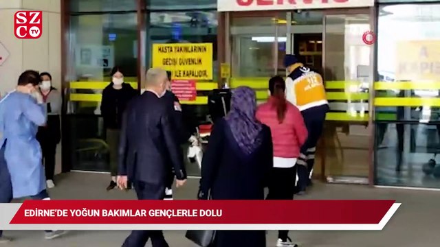 Edirne’de yoğun bakımlar gençlerle dolu