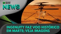 Ao Vivo | Ingenuity faz voo histórico em Marte; veja imagens | 19/04/2021 | #OlharDigital