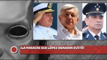 ¡Lo que López Obrador evitó!