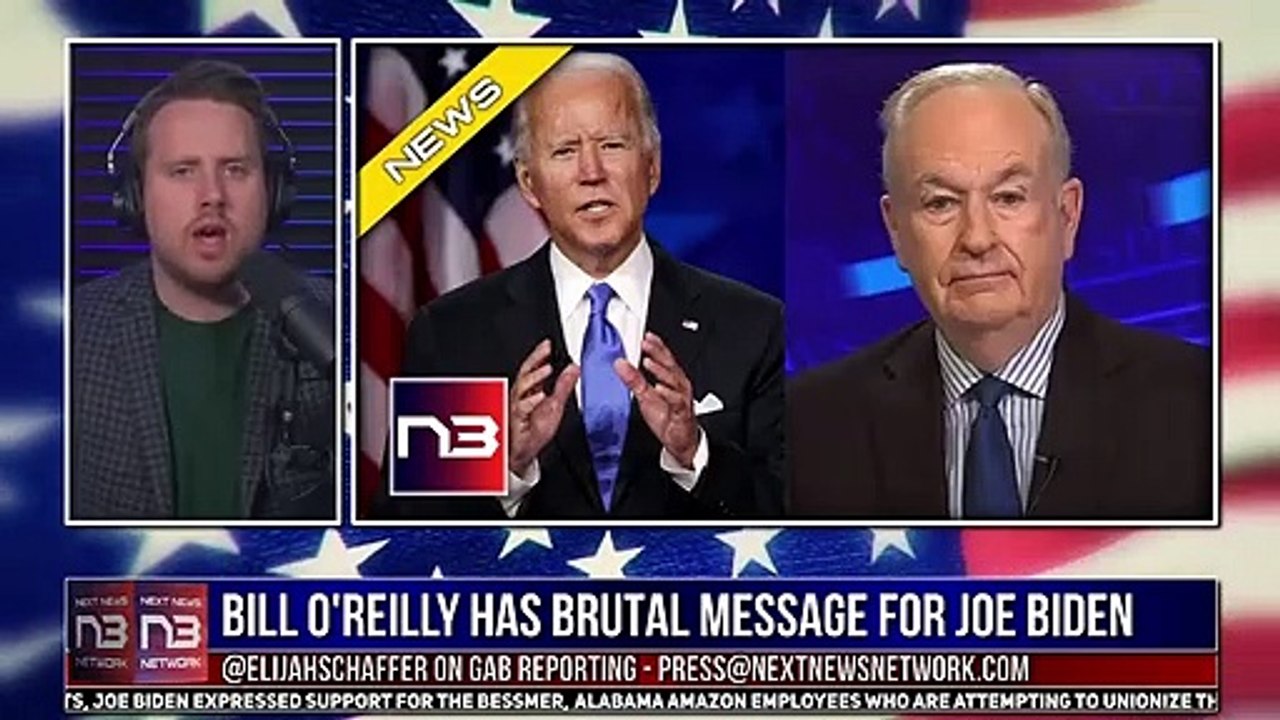 Bill O'Reilly Is Back And Has A Brutal Message For Joe Biden