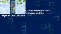 About For Books  The Great American Jobs Scam: Corporate Tax Dodging and the Myth of Job Creation