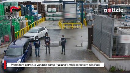 Pomodoro straniero venduto come italiano: 4mila tonnellate sequestrate alla Petti di Livorno